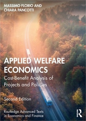 Applied Welfare Economics: Cost-Benefit Analysis of Projects and Policies (Paper