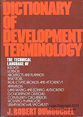 Dictionary of Development Terminology Hardcover J. Robert Dumouch