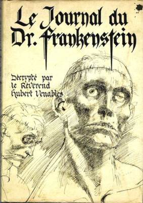 EO CHARLES HERRIDGE ( HUBERT VENABLES ) + STEWART COWLEY JOURNAL DR FRANKENSTEIN