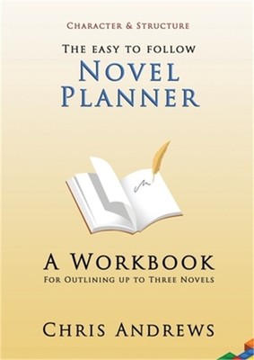 Novel Planner: A Workbook for Outlining up to Three Novels (Paperback or Softbac