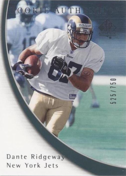 2005 SP Authentic Dante Ridgeway #102