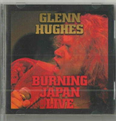 Burning Japan: Live by Glenn Hughes (CD, Nov-1995 Shrapnel) DEEP PURPLE TRAPEZE