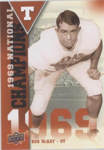 2011 Upper Deck University of Texas Bob McKay #NC-BM