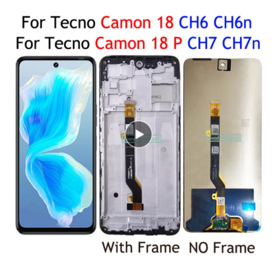 For Tecno Camon 18 CH6 CH6n Camon 18 P CH7 CH7LCD Display Touch Screen Digitizer