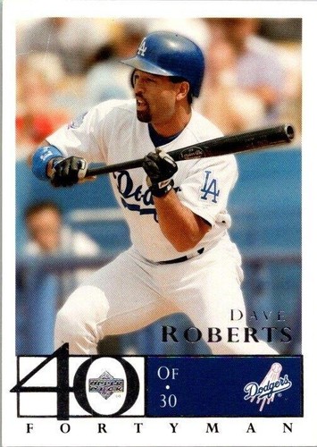 2003 Upper Deck 40 Man - Dave Roberts #534