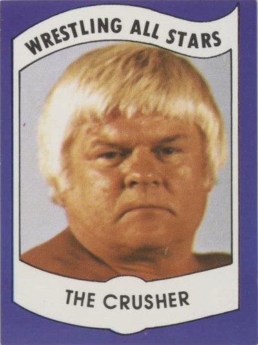 1982 Wrestling All-Stars Series A - The Crusher #30