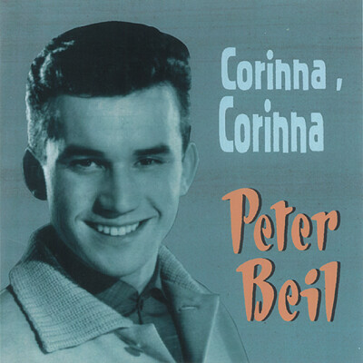 Peter Beil - Corinna, Corinna (1959-65) - Deutsche Oldies/Schlager/Volksmusik