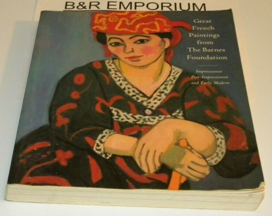 アート・デザイン・音楽 GREAT FRENCH PAITINGS BARNES FOUNDATION Great French Paintings From The Barnes Foundation