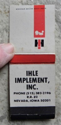 Old Ihle International Harvester, IH Tractor Implement, Nevada,Iowa IA Matchbook