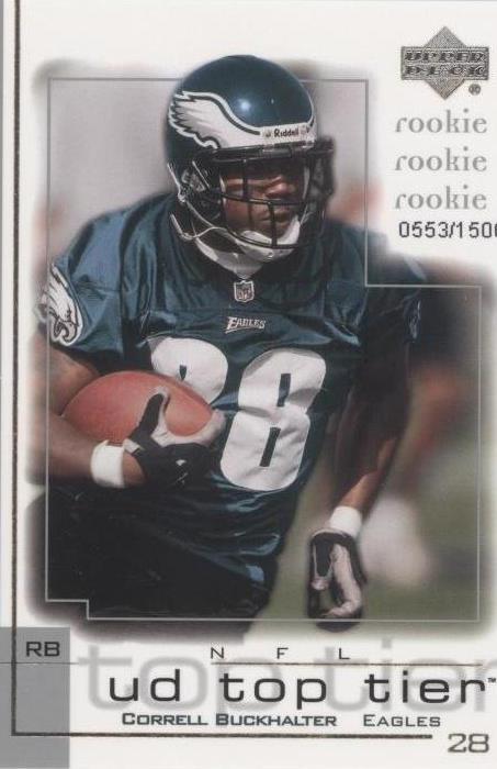 2001 Upper Deck UD Top Tier Correll Buckhalter #223