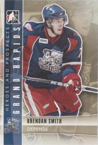 2011-12 In the Game Heroes and Prospects - Brendan Smith #109