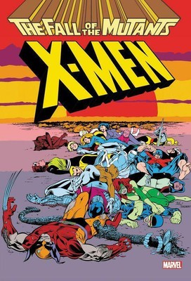 X-Men: Fall Of The Mutants Omnibus Louise Simonson BRAND NEW HARDCOVER