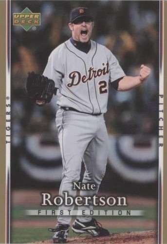 2007 Upper Deck First Edition - Nate Robertson #92
