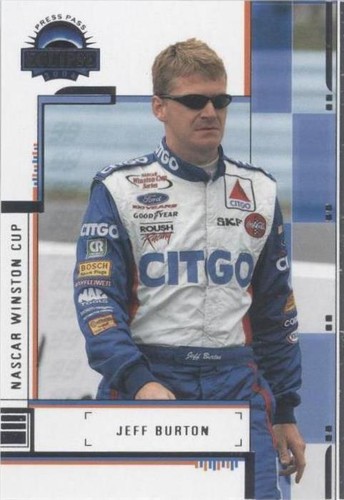2004 Press Pass Eclipse - Jeff Burton #11