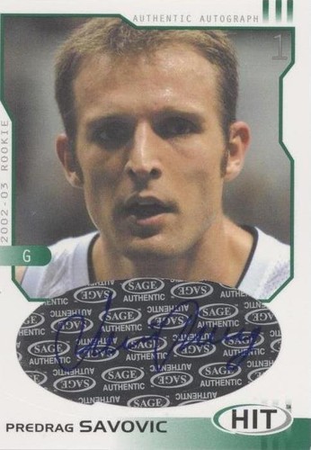 2002-03 SAGE Hit - Predrag Savovic #H11
