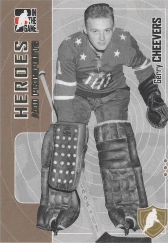 2005-06 In the Game Heroes and Prospects - Gerry Cheevers #189