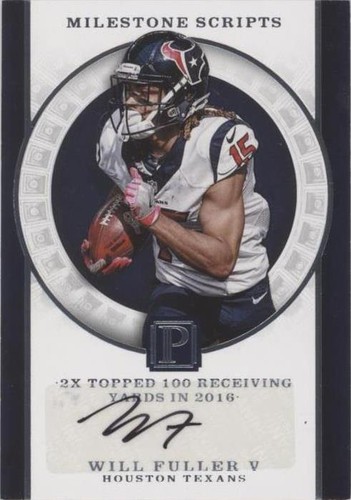 2017 Panini Pantheon Will Fuller V #MS-WF
