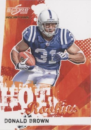 2009 Score Inscriptions Donald Brown #9