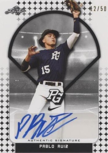 2018 Leaf Perfect Game National Showcase - Pablo Ruiz #BA-PR1