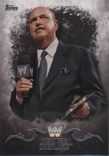 2016 Topps WWE Undisputed - Gene Okerlund #72