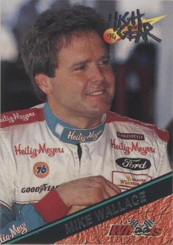 1994 Wheels High Gear - Mike Wallace #110