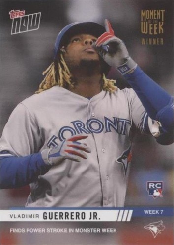 2019 Topps Now - Vladimir Guerrero Jr. #MOW-7W