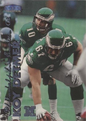 1999 Fleer Tradition Koy Detmer #61