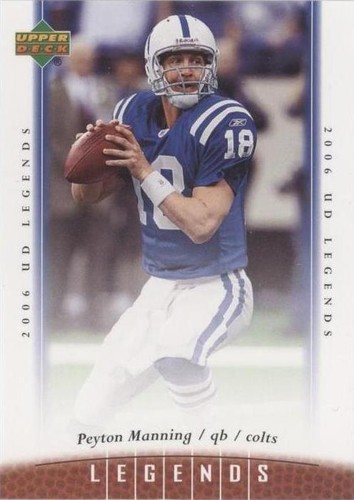 2006 UD Legends Peyton Manning #98