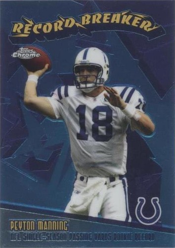 2003 Topps Chrome Peyton Manning #RB22