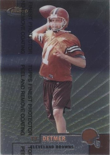 1999 Topps Finest Ty Detmer #117
