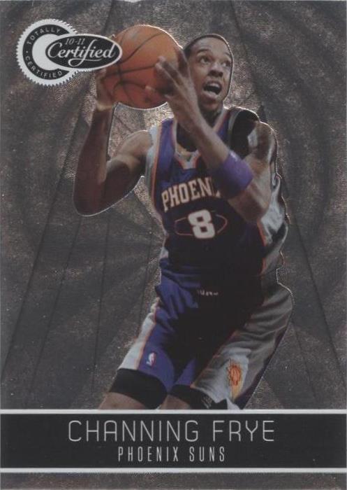2010-11 totalmente certificado - Channing Frye #123