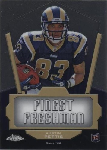 2011 Topps Chrome Austin Pettis #FF-AP