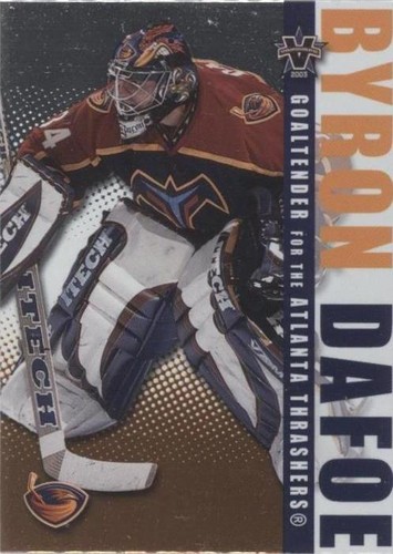 2002-03 Pacific Vanguard - Byron Dafoe #4