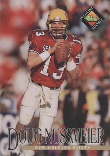 1994 Classic Pro Line Live Doug Nussmeier #387
