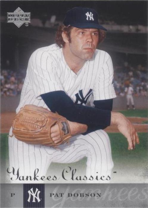 2004 Upper Deck Yankees Classics - Pat Dobson #49