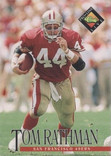 1994 Classic Pro Line Live Tom Rathman #325