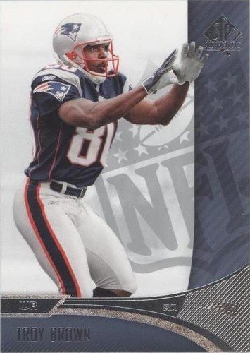 2006 SP Authentic Troy Brown #53
