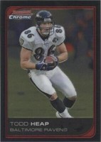 2006 Bowman Chrome Todd Heap #214