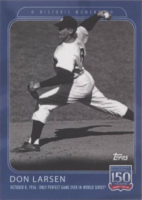 2019 Topps 150 Years of Baseball - Don Larsen #77
