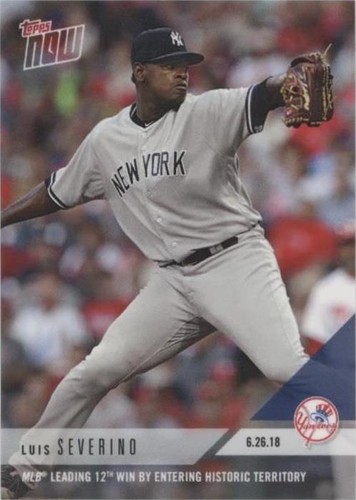 2018 Topps Now - Luis Severino #369