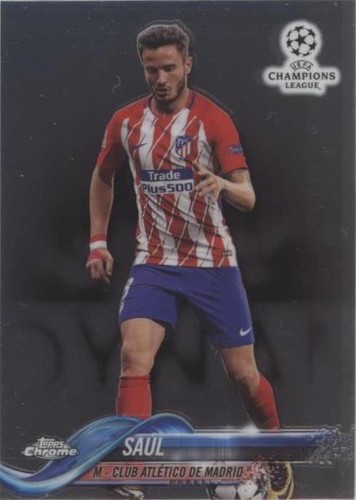 2017-18 Topps Chrome UCL Saul #13