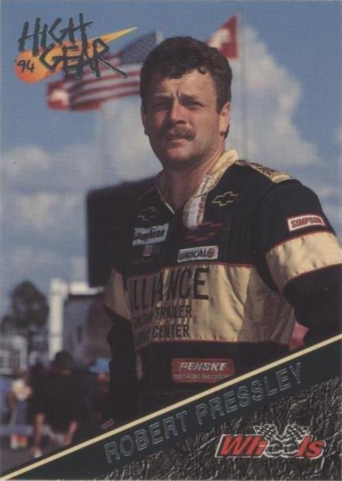 1994 Wheels High Gear - Robert Pressley #50