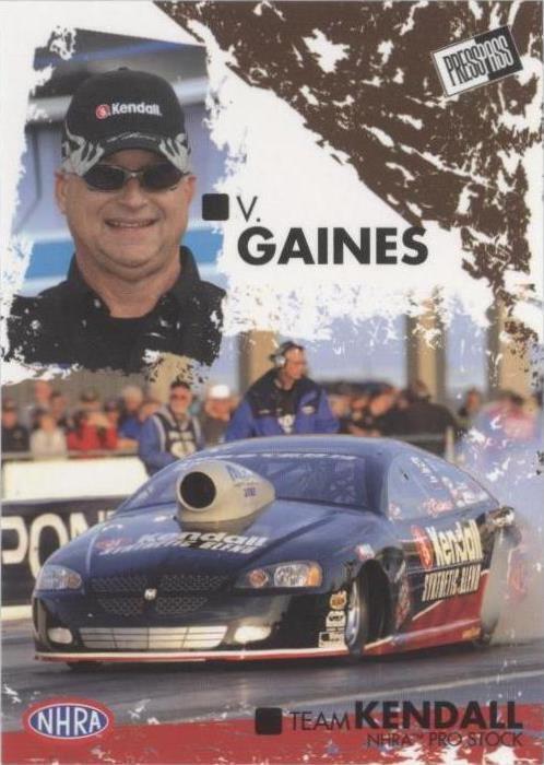 2005 Press Pass NHRA - V. Gaines #33