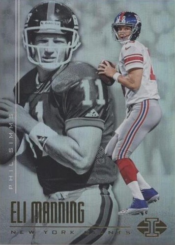 2017 Panini Illusions Eli Manning Phil Simms #5