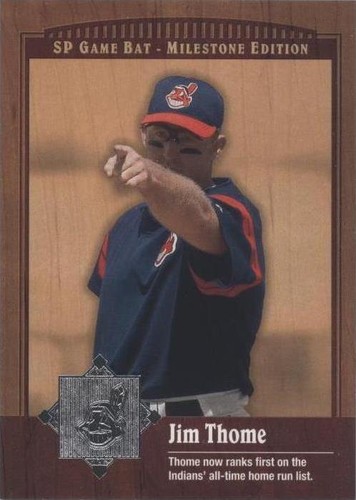 2001 SP Game Bat Edition Milestone - Jim Thome #13