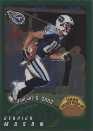 2002 Topps Chrome Derrick Mason #162