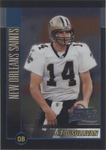 2002 Bowman Chrome J.T. O'Sullivan #208
