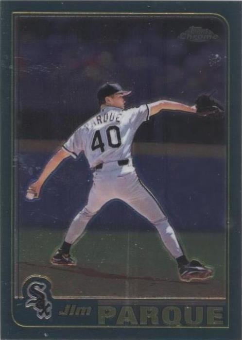 2001 Topps Chrome - Jim Parque #557
