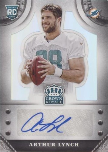 2014 Panini Crown Royale Arthur Lynch #S-AL
