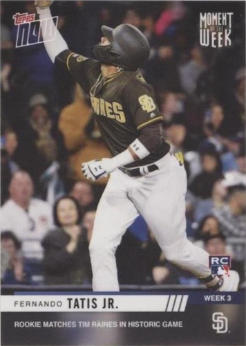 2019 Topps Now - Fernando Tatís Jr. #MOW-3